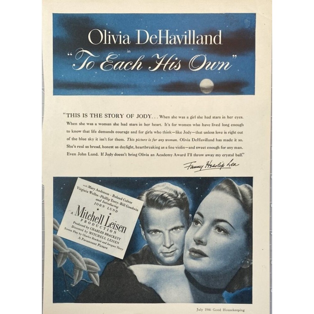 Paramount Pictures "To Each His Own" Olivia DeHavilland & Roland Culver Ad 1946